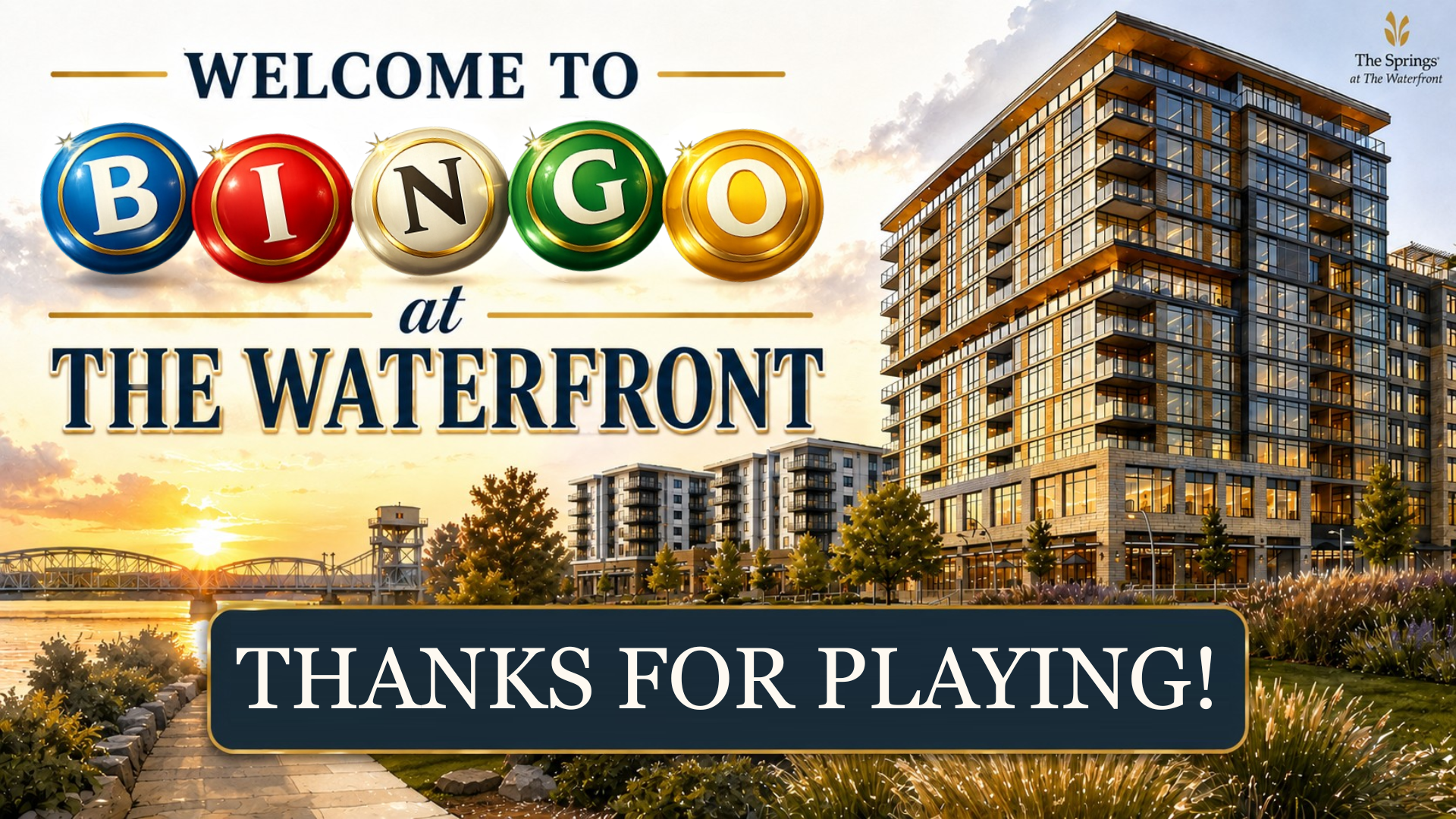 Thanks for playing BINGO at The Waterfront
